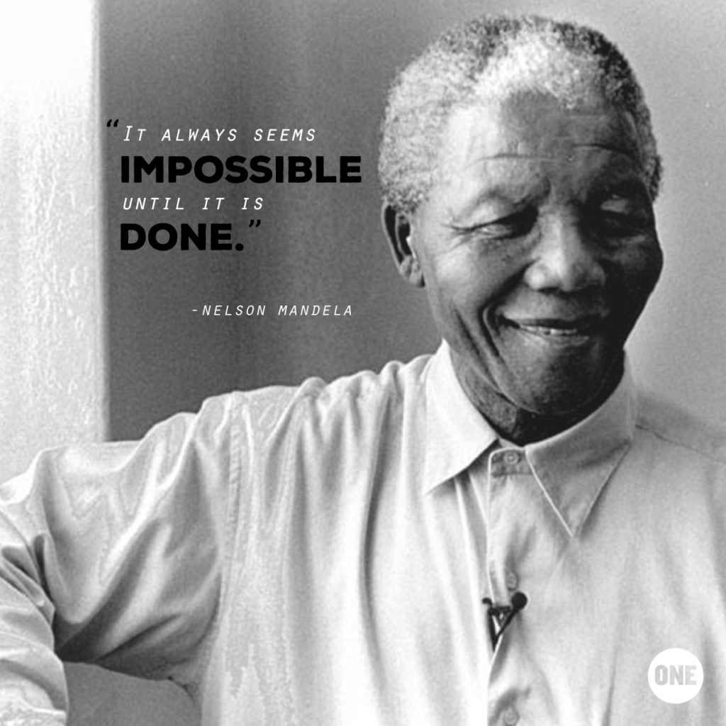 The Lasting Impact Of Nelson Mandela s Words ONE US The Lasting Impact Of Nelson Mandela s Words ONE US