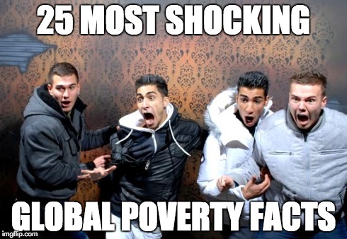 25 most shocking global poverty facts