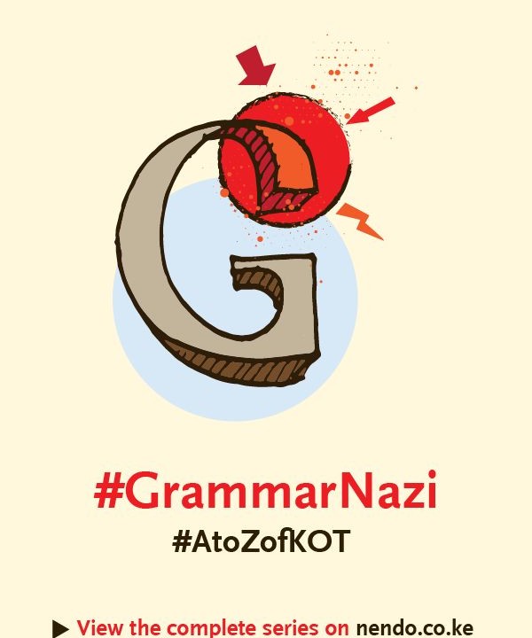 G is for #GrammarNazi